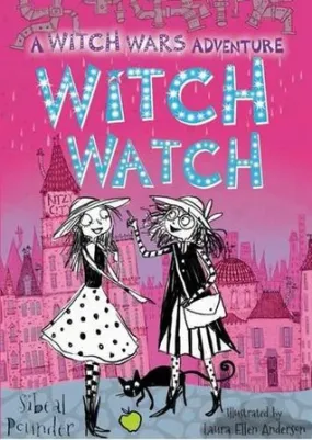 Witch Watch (Witch Wars #3)